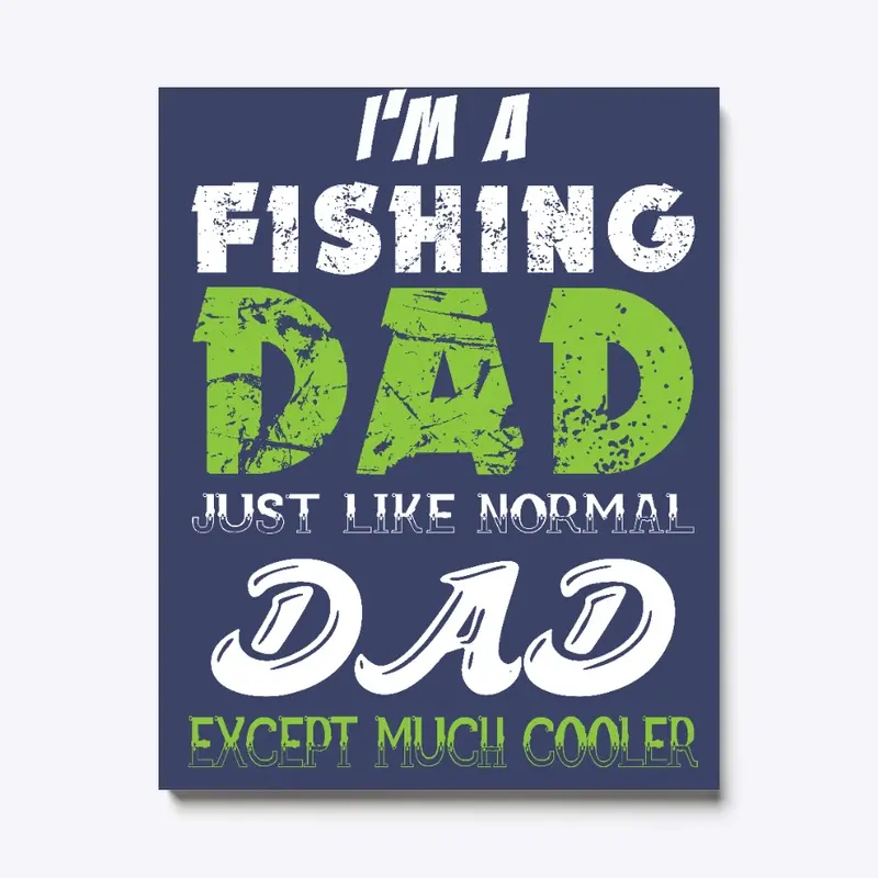 Funny Dad Fishing